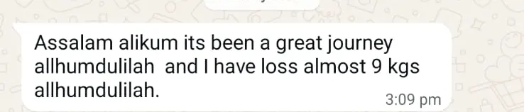 Client: It's been a great journey and I have lost almost 9 kgs.
